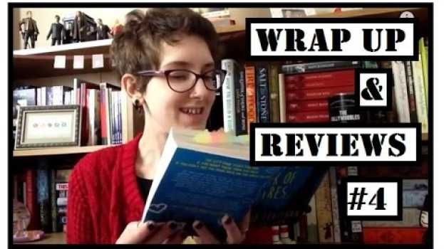 Video Wrap Up & Reviews #4 (cc) en français