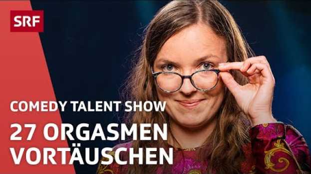 Video Helene Bockhorst und die 27 Orgasmen | Comedy Talent Show | SRF in English