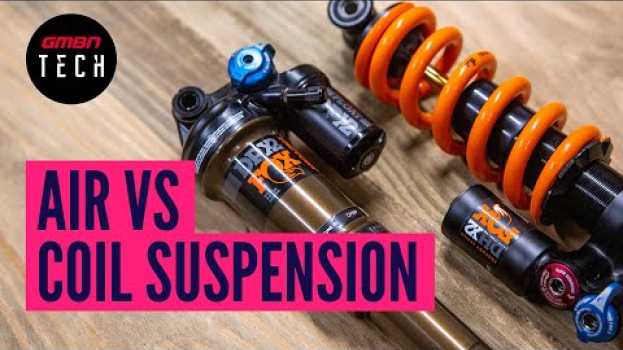 Video Coil Vs Air Suspension – Which Suspension Is Right For You? en français