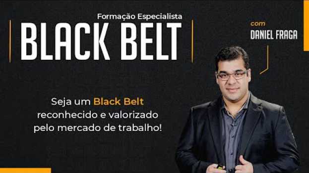 Video [Curso] Especialista Black Belt em Lean Seis Sigma su italiano