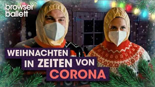 Video Weihnachten in Zeiten von Corona | Browser Ballett in Deutsch