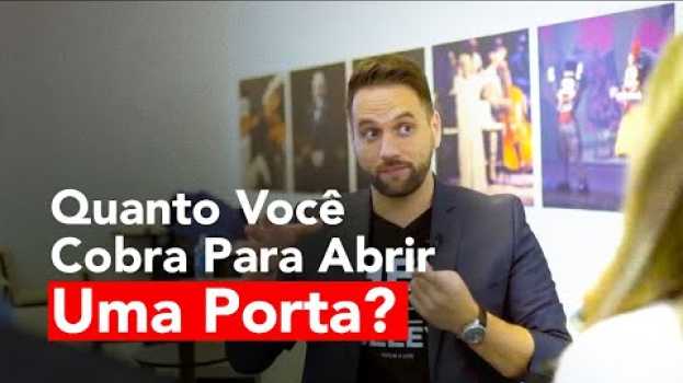 Video Quanto Você Cobra Para Abrir Uma Porta? | Pedro Superti in English