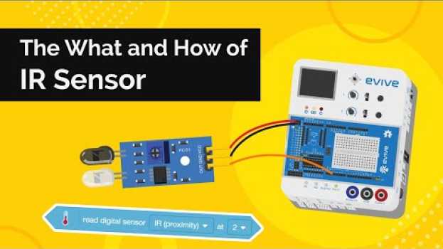 Video What is an IR Sensor - Working, Connections, Interfacing & Uses | Electronics for Beginners su italiano