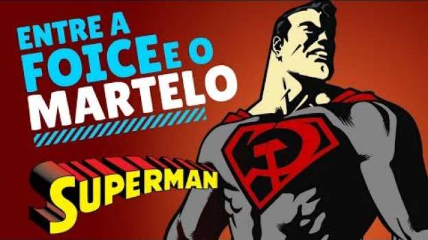 Video SUPERMAN ENTRE A FOICE E O MARTELO | REVIEW - Jujuba ATÔMICA in Deutsch