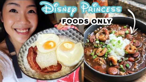 Видео I Only Ate Disney Princess Foods For 24 Hours на русском
