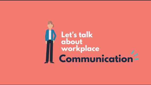 Video Understanding communication for the workplace su italiano