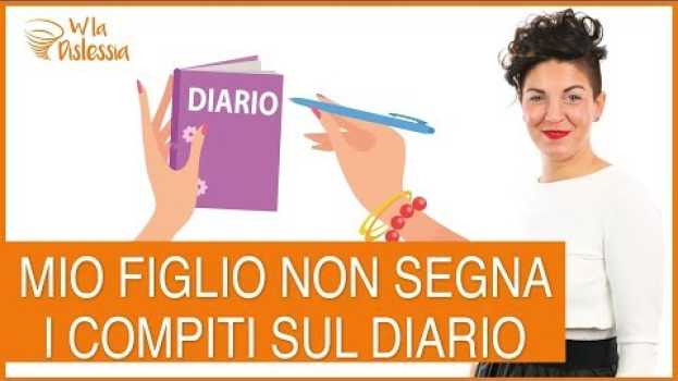 Video Mio figlio non segna i compiti per casa sul diario su italiano