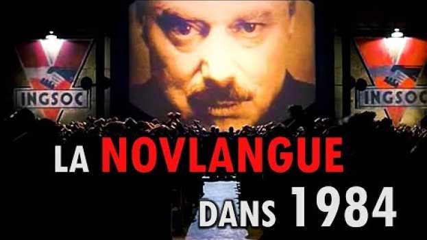 Video LA NOVLANGUE dans 1984 d'Orwell su italiano