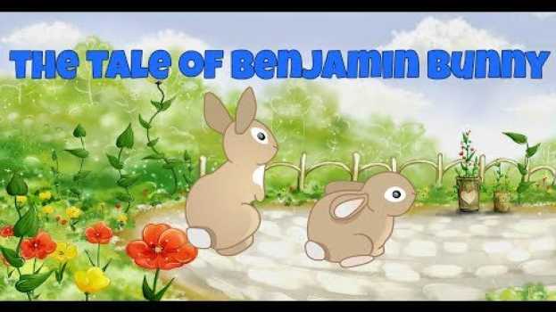 Video Children's Stories The Tale of Benjamin Bunny em Portuguese