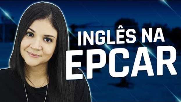 Video TÓPICOS DE INGLÊS MAIS COBRADOS NA EPCAR en Español