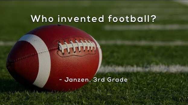 Video Who invented football? in Deutsch