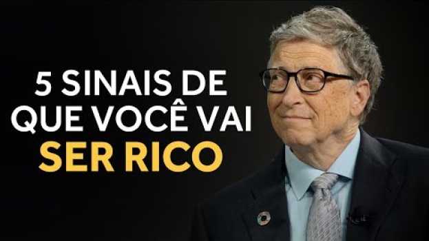 Video SINAIS DE QUE VOCÉ VAI SER RICO! in English