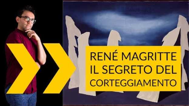 Видео René Magritte | Il segreto del corteggiamento на русском
