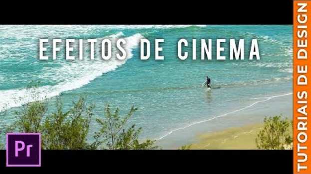 Видео 7 Efeitos de Cinema No Seu Vídeo com Adobe Premiere. Tutorial Passo a Passo! на русском
