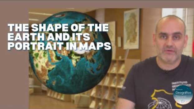Video The shape of the Earth and its portrait in maps em Portuguese