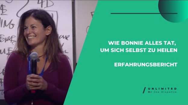 Video Wie Bonnie alles tat, um sich selbst zu heilen in Deutsch