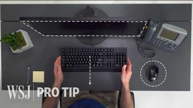 Video Ergonomics Expert Explains How to Set Up Your Desk | WSJ Pro Tip em Portuguese