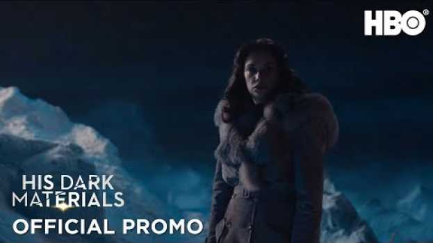 Видео His Dark Materials: Season 1 Episode 8 Promo | HBO на русском