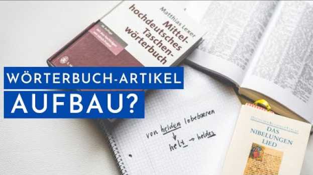 Video Wie ist ein Artikel im Wörterbuch aufgebaut? in Deutsch