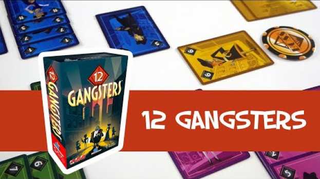 Video 12 gangsters - Présentation du jeu su italiano