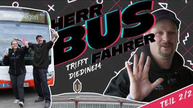 Видео "Herr Busfahrer" in der Großstadt - Teil 2 на русском