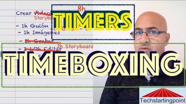 Video Uso eficiente del tiempo: Técnica de timeboxing - Timers mobile y online em Portuguese