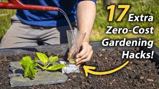 Video 17 MORE Brilliant FREE Vegetable Gardening Hacks | Productive and Easy Garden Hacks em Portuguese