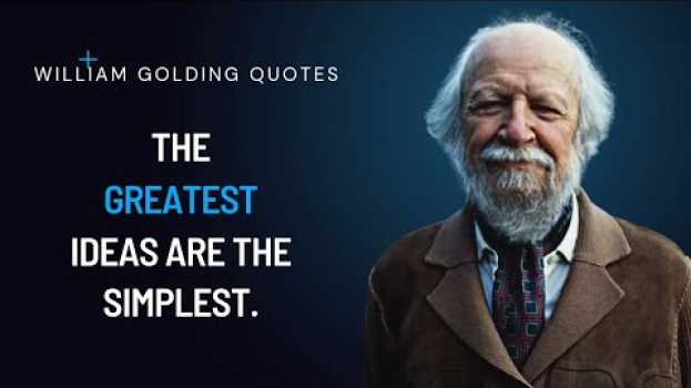 Video Quote from the author of Lord of the Flies | William Golding na Polish