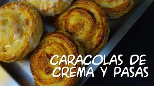 Video Caracolas con pasas y crema pastelera. in English
