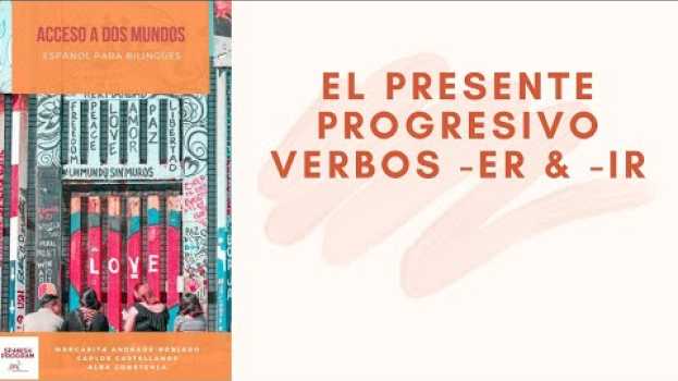 Video Presente Progresivo  -er &  -ir em Portuguese