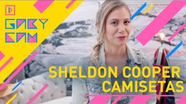 Video Gaby Cam Haciendo Cosas |  Sheldon Cooper Camisetas su italiano