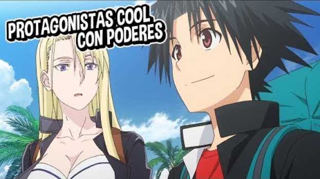 Video ¡Top 10 Mejores Animes Escolares donde el *Prota Cool* tiene Poderes! em Portuguese