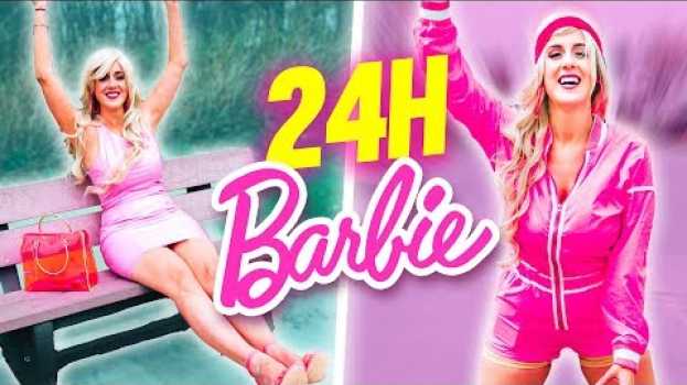 Video VIVRE COMME BARBIE PENDANT UNE JOURNÉE - 24H CHALLENGE | DENYZEE en Español