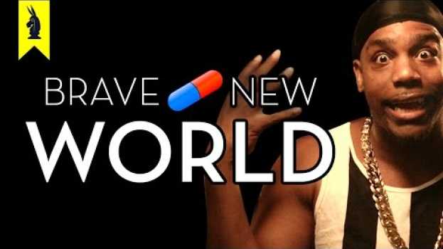 Video Brave New World - Thug Notes Summary and Analysis en Español