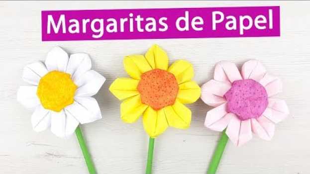 Video 🌼 Cómo hacer margaritas de papel paso a paso. La flor del color en Español