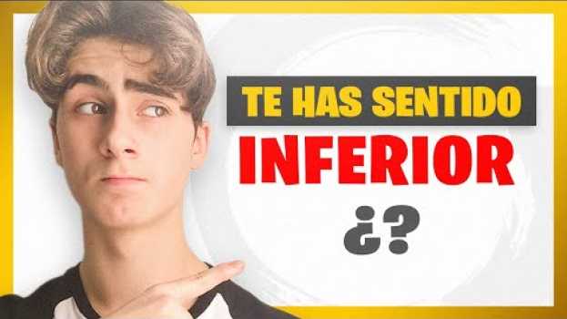 Video ✅ Cómo no sentirte inferior a los demás siendo adolescente em Portuguese