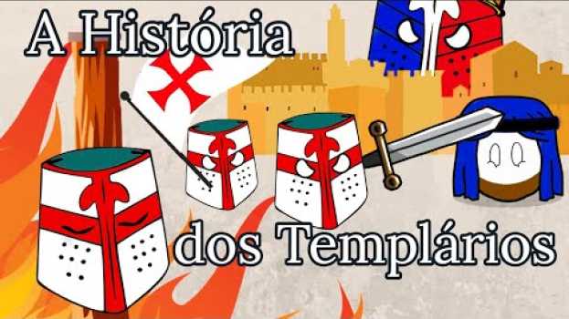 Video A História dos Templários in English