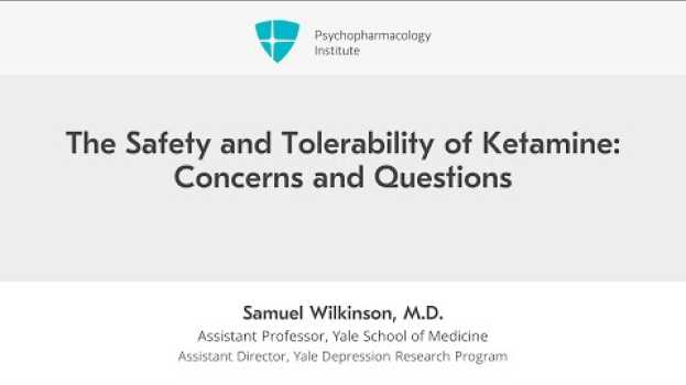 Video Ketamine: Is it Safe? in English