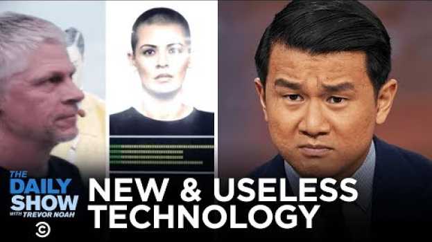 Video Today’s Future Now - Stupid Stuff at the CES 2020 Tech Expo | The Daily Show em Portuguese