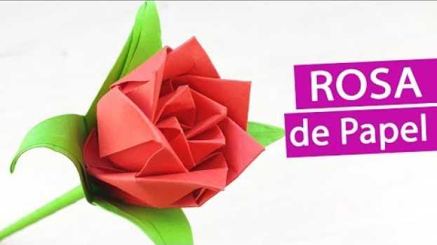 Video 🌹 Rosa papel fácil y rápida - Flores de papel con Origami su italiano