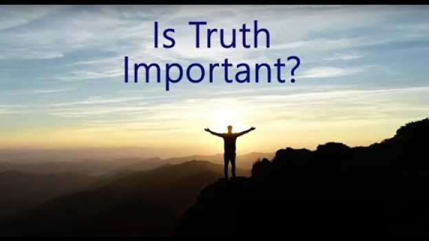 Video Biblische Überlegungen - Ist Wahrheit wichtig? su italiano