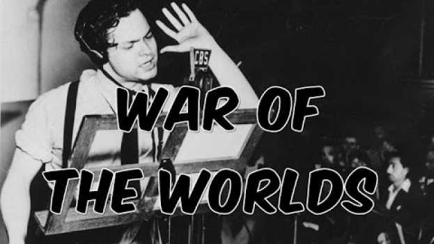 Video History Brief: War of the Worlds su italiano