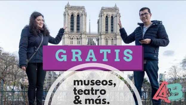 Video 16 cosas GRATIS en Paris / Ana y Bern em Portuguese