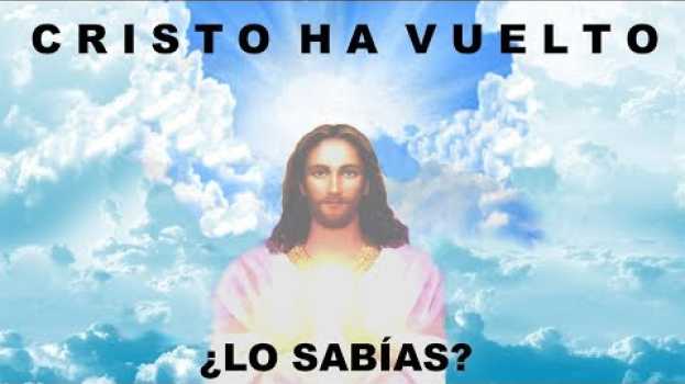 Video LAS CARTAS DE CRISTO - JESÚS HA VUELTO ¡Entérate Cómo, Cuándo y Donde! in English