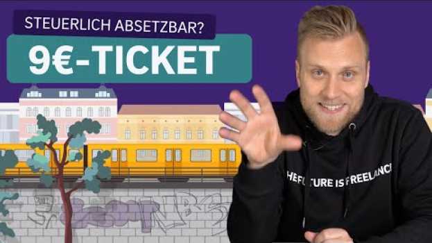 Video 9-Euro-Ticket als Betriebsausgabe? | Monatskarten, Bahn Card 100, etc. su italiano