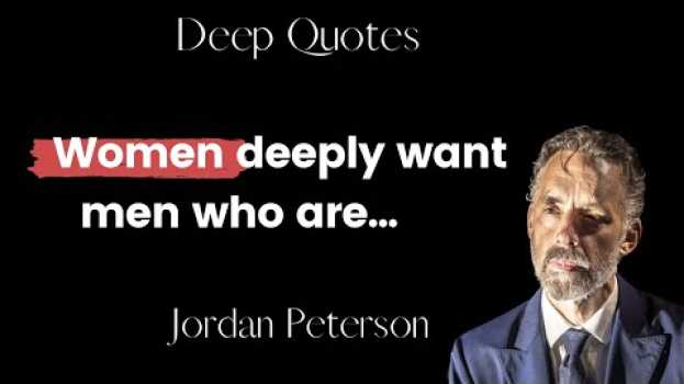 Video Jordan Peterson Quotes that are Worth Listening To | Life-Changing Quotes en français