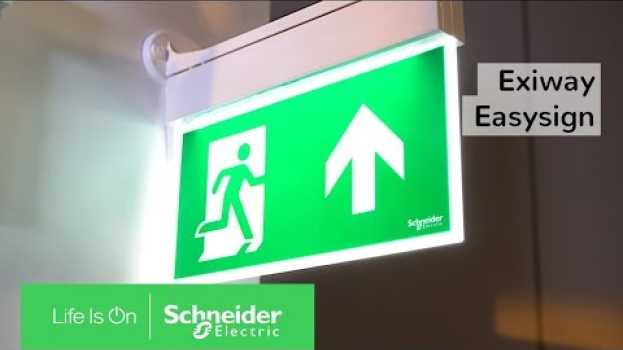 Видео Exiway Easysign: Come Impostare il Funzionamento SE o SA | Schneider Electric Italia на русском