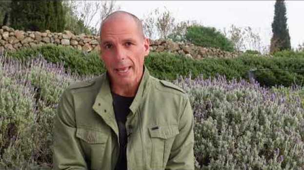 Video Yanis Varoufakis on why DiEM25's Green New Deal for Europe is the Real Deal | DiEM25 em Portuguese