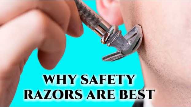 Video Why is a Double-Edged Safety Razor Better than Cartridge or Electric? in Deutsch