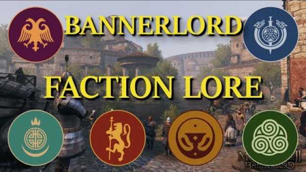 Video BANNERLORD - The Factions and Their Lore em Portuguese